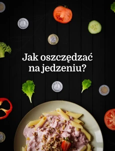 JAK OSZCZĘDZAĆ NA JEDZENIU? - EBOOK