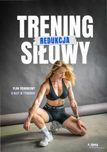 TRENING NA SIŁOWNI - REDUKCJA - EBOOK